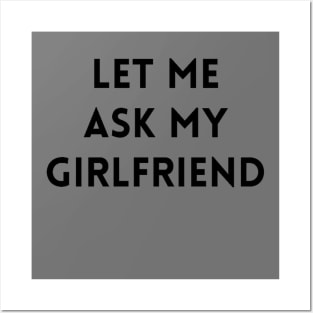 Let me Ask my Girlfriend 2 Posters and Art